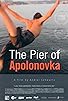Primary photo for Am Pier von Apolonovka Primary photo for Am Pier von Apolonovka