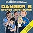 Primary photo for Danger 5: Stereo Adventures Primary photo for Danger 5: Stereo Adventures