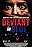 Deviant in Blue