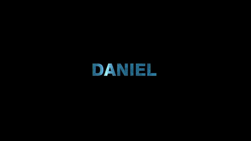 Trailer- Daniel | IMDb