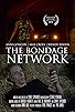 Primary photo for The Bondage Network Primary photo for The Bondage Network