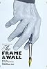 Primary photo for Frame & Wall Primary photo for Frame & Wall