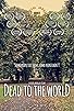 Primary photo for Dead to the World Primary photo for Dead to the World