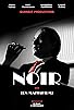 Primary photo for Noir - En Mafia Film