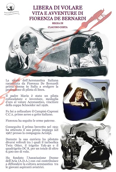 Primary photo for Libera di Volare - Vita e avventure di Fiorenza de Bernardi Primary photo for Libera di Volare - Vita e avventure di Fiorenza de Bernardi