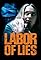Labor of Lies's primary photo