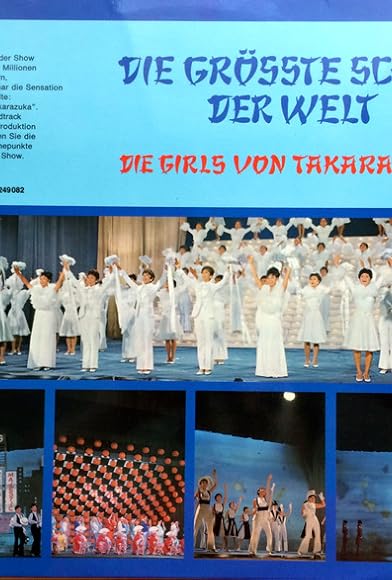 Primary photo for Die grösste Schau der Welt - Die Girls von Takarazuka Primary photo for Die grösste Schau der Welt - Die Girls von Takarazuka