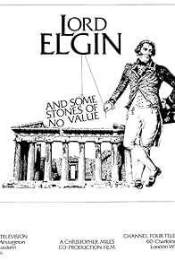 Primary photo for Lord Elgin and Some Stones of No Value Primary photo for Lord Elgin and Some Stones of No Value