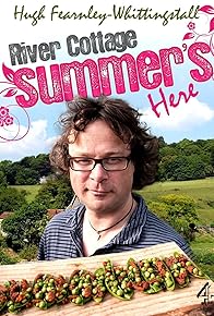 Primary photo for River Cottage: Summer's Here