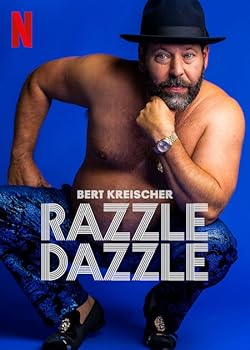 Poster of Bert Kreischer: Razzle Dazzle