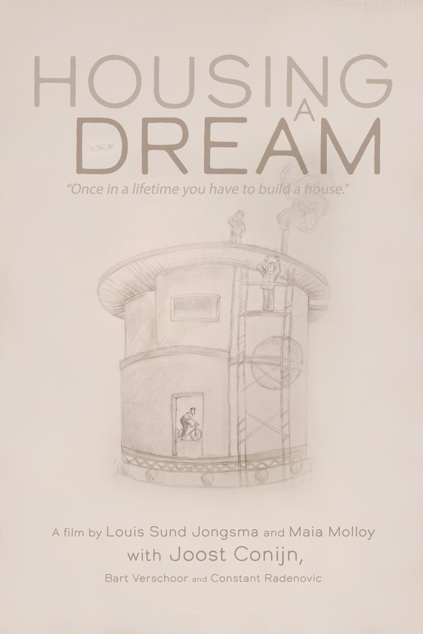 Housing a Dream