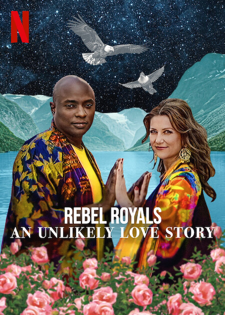 Poster of Rebel Royals: An Unlikely Love Story
