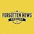 Primary photo for Forgotten News Podcast Primary photo for Forgotten News Podcast