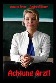 Primary photo for Achtung Arzt!