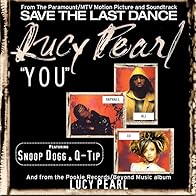 Primary photo for Lucy Pearl feat. Snoop Dogg & Q-Tip: You Primary photo for Lucy Pearl feat. Snoop Dogg & Q-Tip: You