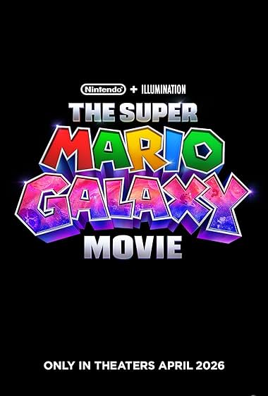 Movie Poster for The Super Mario Galaxy Movie.