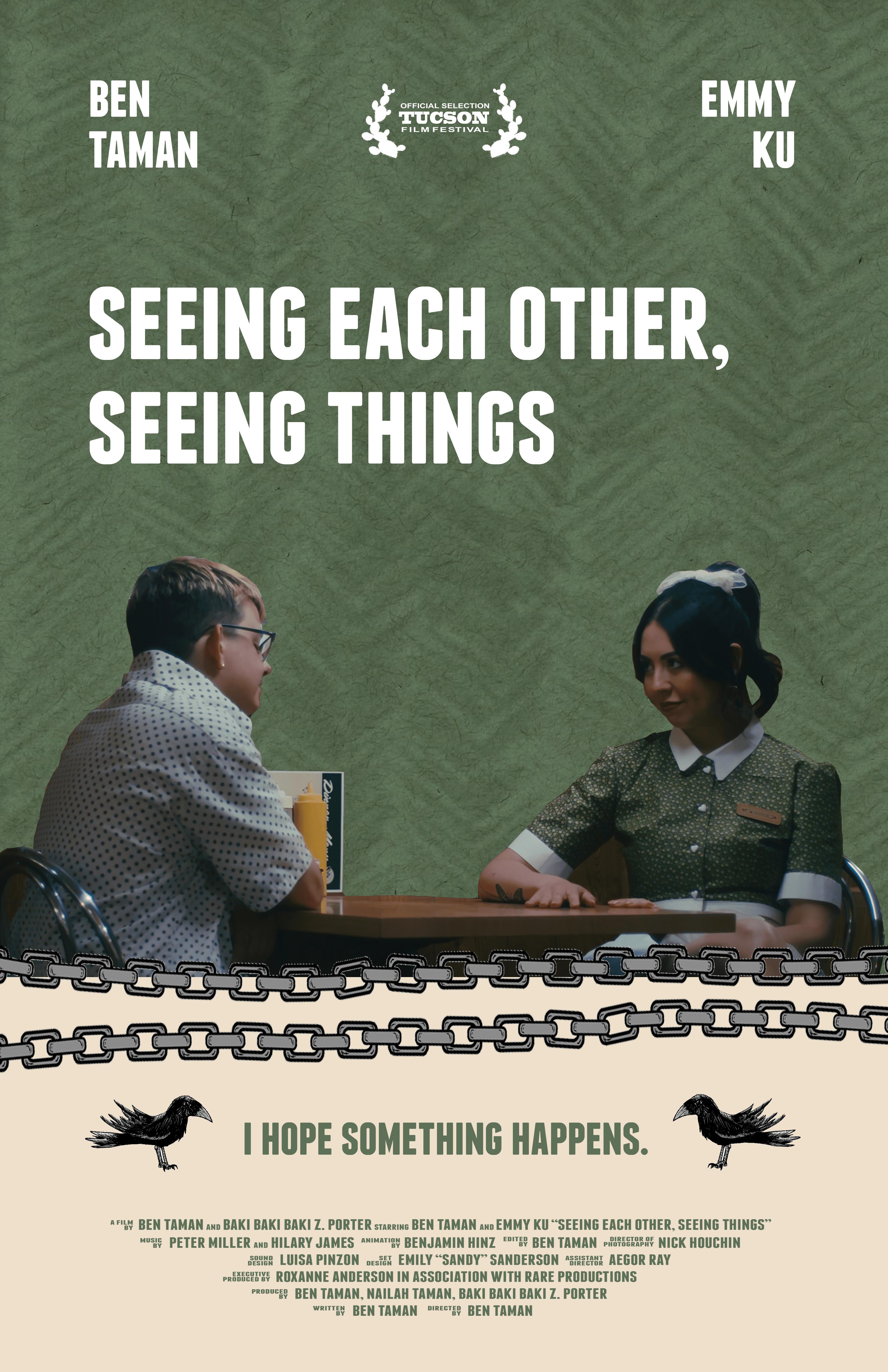 Seeing Each Other, Seeing Things