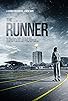 Primary photo for The Runner Primary photo for The Runner