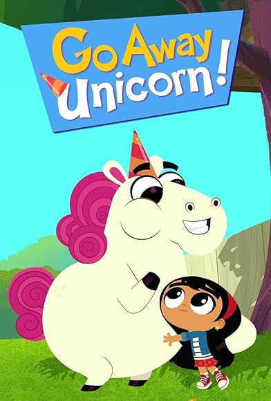 Primary photo for Go Away, Unicorn! Primary photo for Go Away, Unicorn!