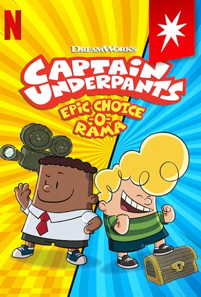 Primary photo for Captain Underpants: Epic Choice-o-Rama Primary photo for Captain Underpants: Epic Choice-o-Rama