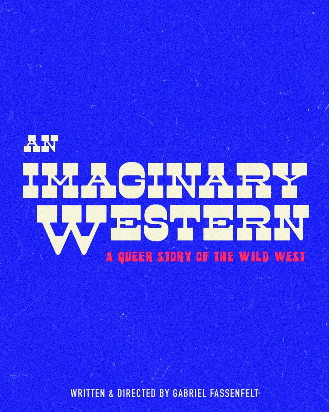 An Imaginary Western