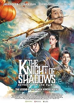 Poster of The Knight of Shadows: Between Yin and Yang