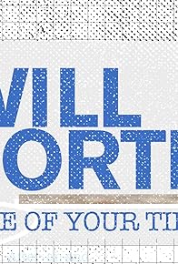 Primary photo for Will Forte: Time of Your Time Primary photo for Will Forte: Time of Your Time