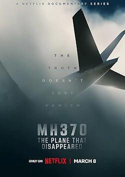 Poster of Mh370: The Plane That Disappeared