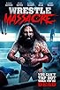 Primary photo for WrestleMassacre Primary photo for WrestleMassacre