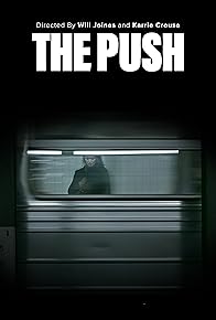 Primary photo for The Push