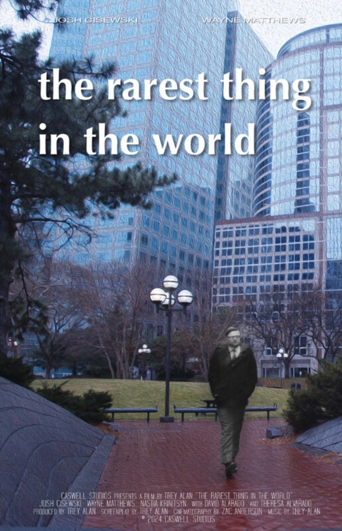 The Rarest Thing in the World