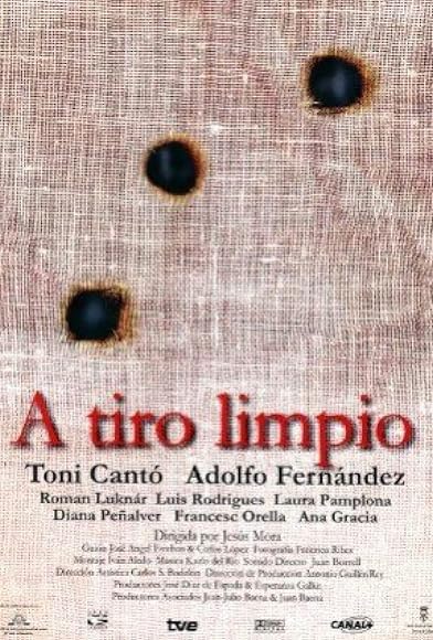 Primary photo for A tiro limpio Primary photo for A tiro limpio