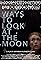 Ways to Look at the Moon's primary photo
