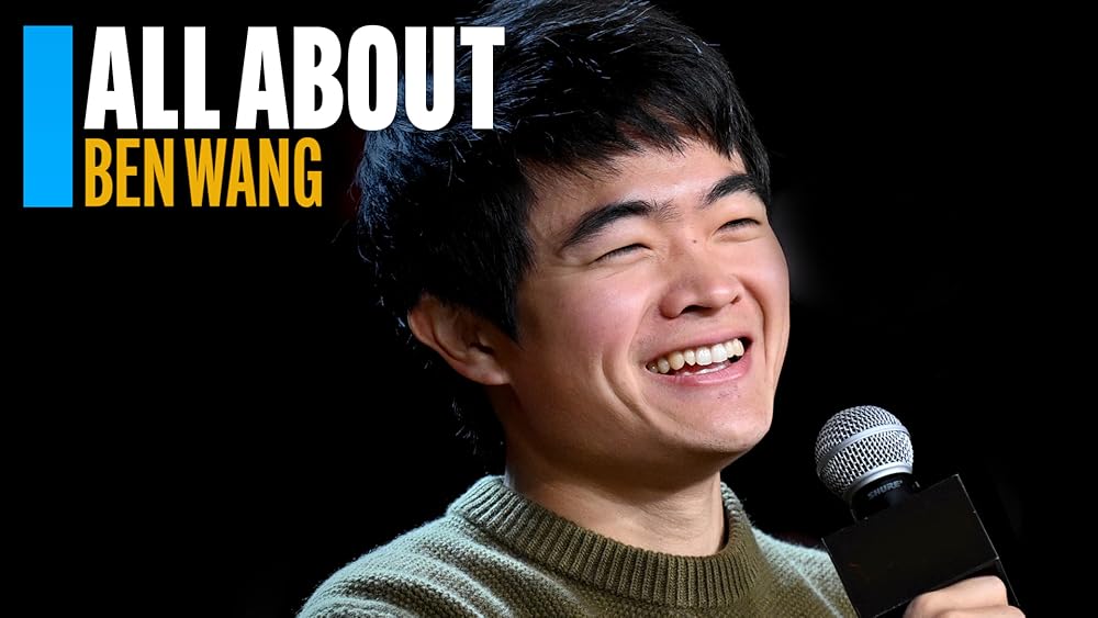 All About Ben Wang | IMDb