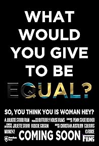 Primary photo for So, You Think You Is Woman, Hey?