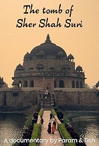 Primary photo for The tomb of Sher Shah Suri