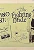 Primary photo for The Fighting Dude