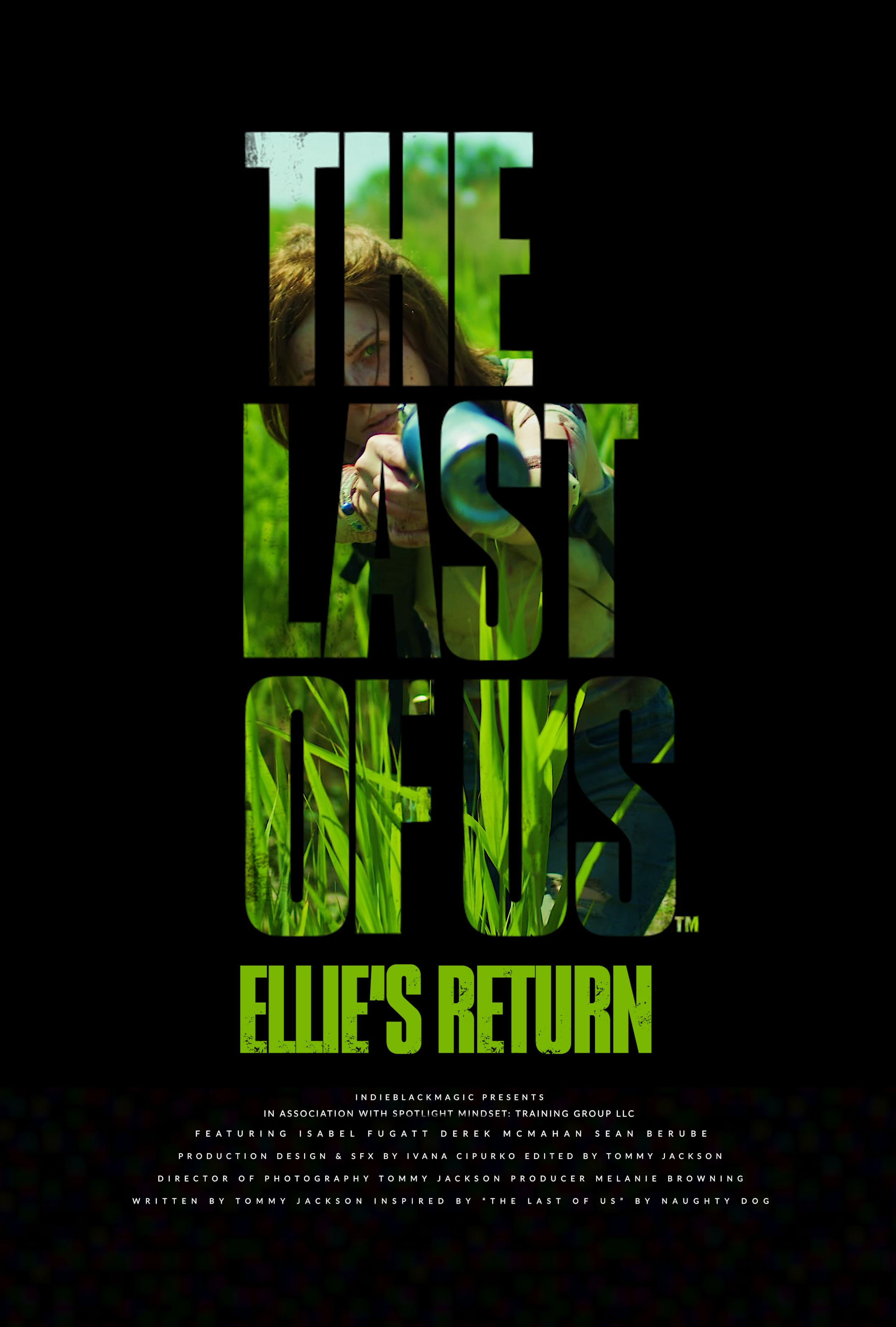 The Last of Us: Ellie's Return