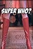Primary photo for Super Who? Primary photo for Super Who?