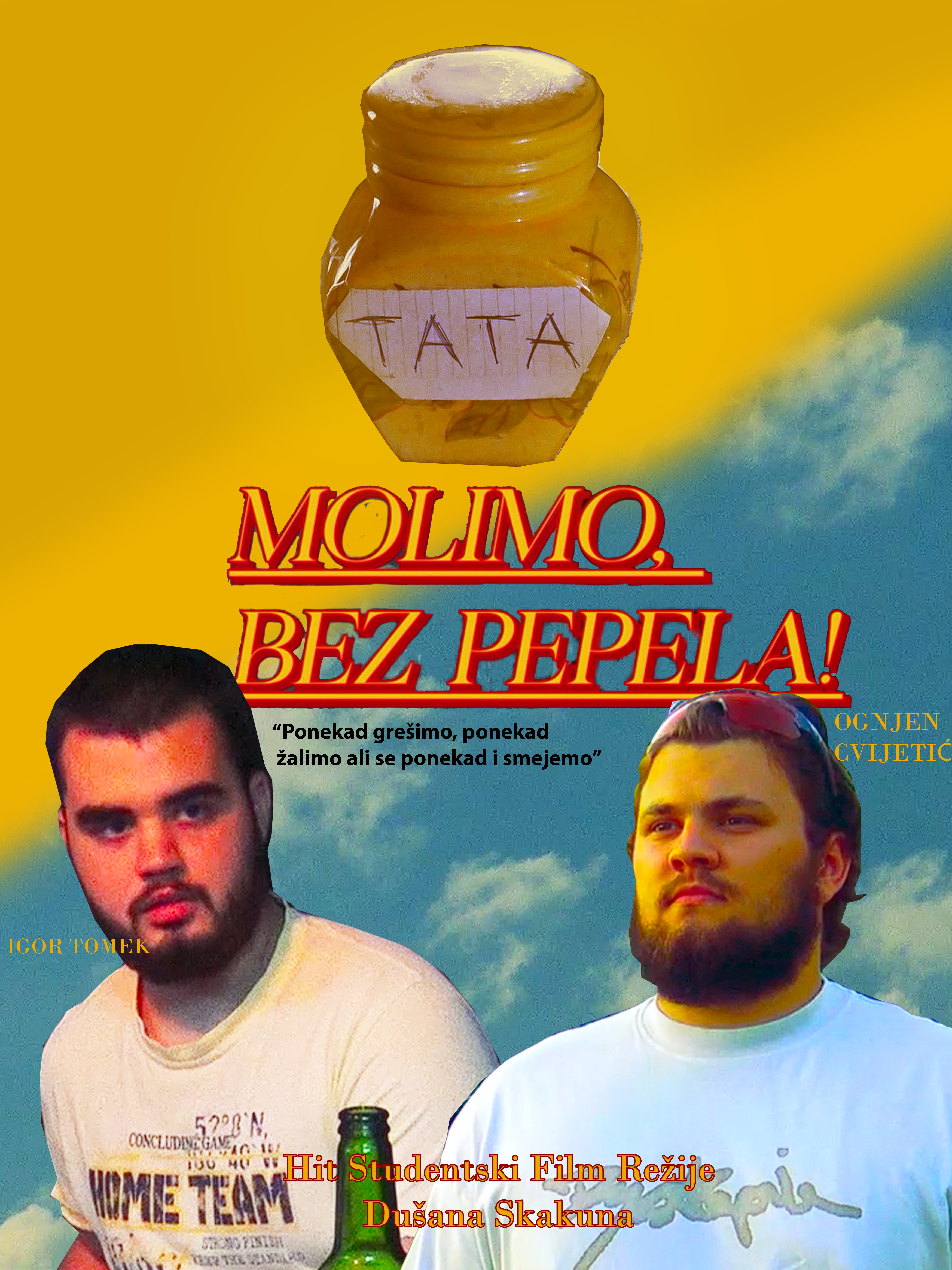 Molimo, Bez Pepela!