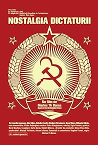 Primary photo for Nostalgia for Dictatorship Primary photo for Nostalgia for Dictatorship