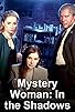 Primary photo for Mystery Woman: In the Shadows