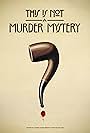 This is Not a Murder Mystery (2025)