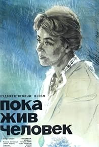 Primary photo for Poka zhiv chelovek Primary photo for Poka zhiv chelovek