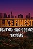 Primary photo for L.A.'s Finest: Behind the Scenes Extras