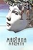 Primary photo for Mariana, Mariana Primary photo for Mariana, Mariana