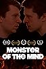 Primary photo for Monster of the Mind Primary photo for Monster of the Mind
