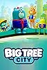 Primary photo for Big Tree City Primary photo for Big Tree City