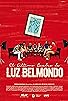 Primary photo for El último Cuadro de Luz Belmondo Primary photo for El último Cuadro de Luz Belmondo