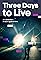 Three Days to Live's primary photo